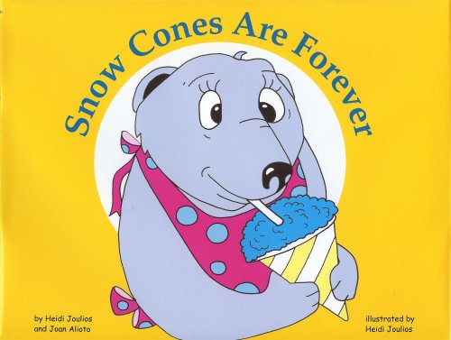 Snow Cones Are Forever book