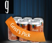 Root beer with "Grist's pick" sash