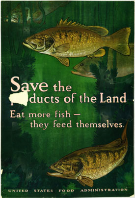 Eat more fish - they feed themselves poster
