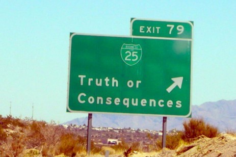 "Truth or Consequences" sign