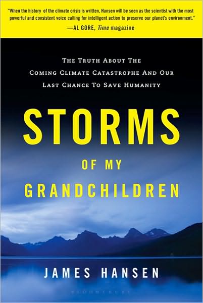 James Hansen - Storms of My Grandchildren