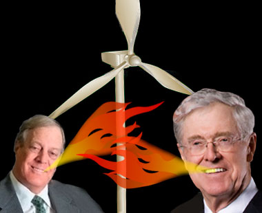 Koch bros. breathing fire on wind turbine