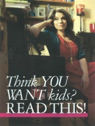 Caitlin Moran and the text "Think you want kids? Read this!"