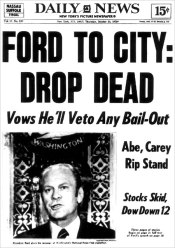 Ford to City: Drop Dead