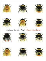 Goulson's new book, "A Sting in the Tale."