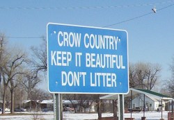 sign: "Crow country: Keep it beautiful, don't litter"