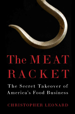 The-Meat-Racket-The-Secret-Takeover-of-America-s-Food-Business-Hardcover-P9781451645811