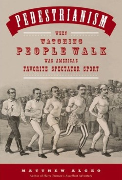 pedestrianism-by-matthew-algeo-competitive-walking-cr.jpg