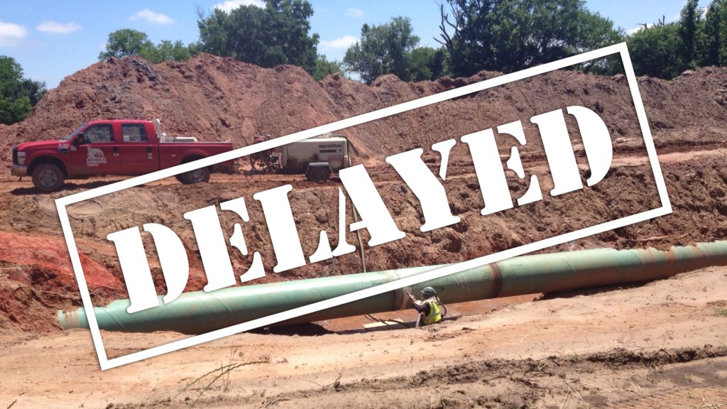 pipeline delayed