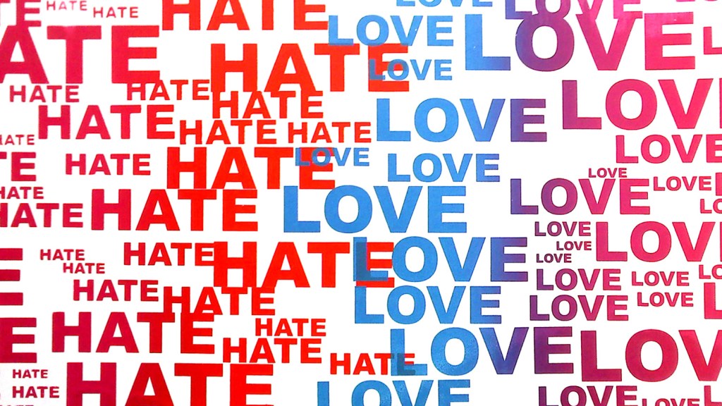 love and hate