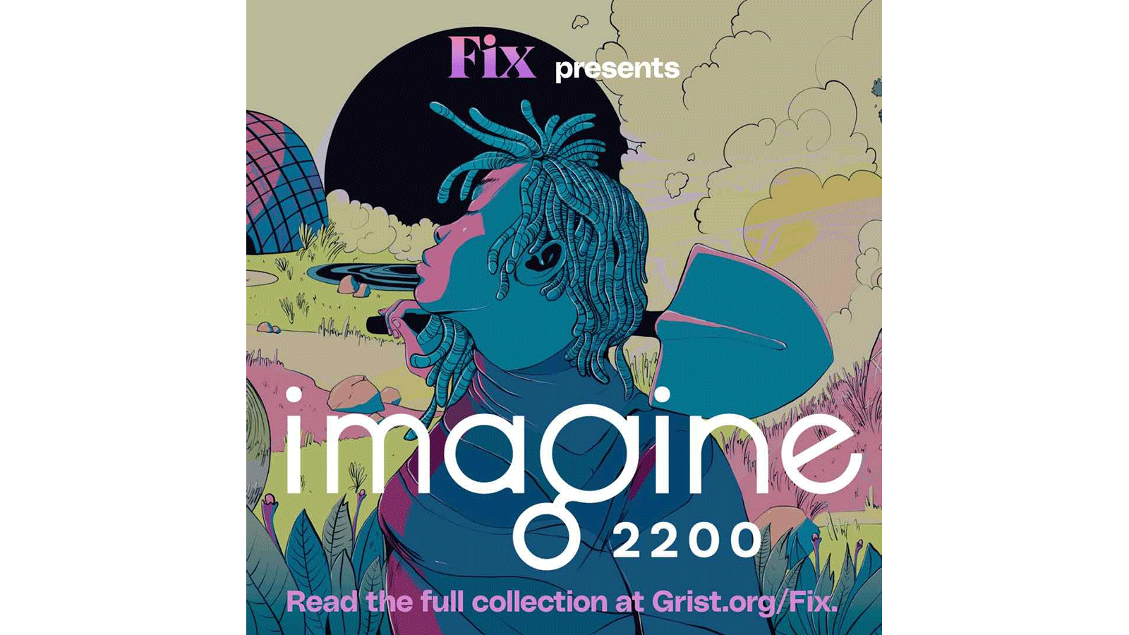 Imagine 2200: Read the full collection