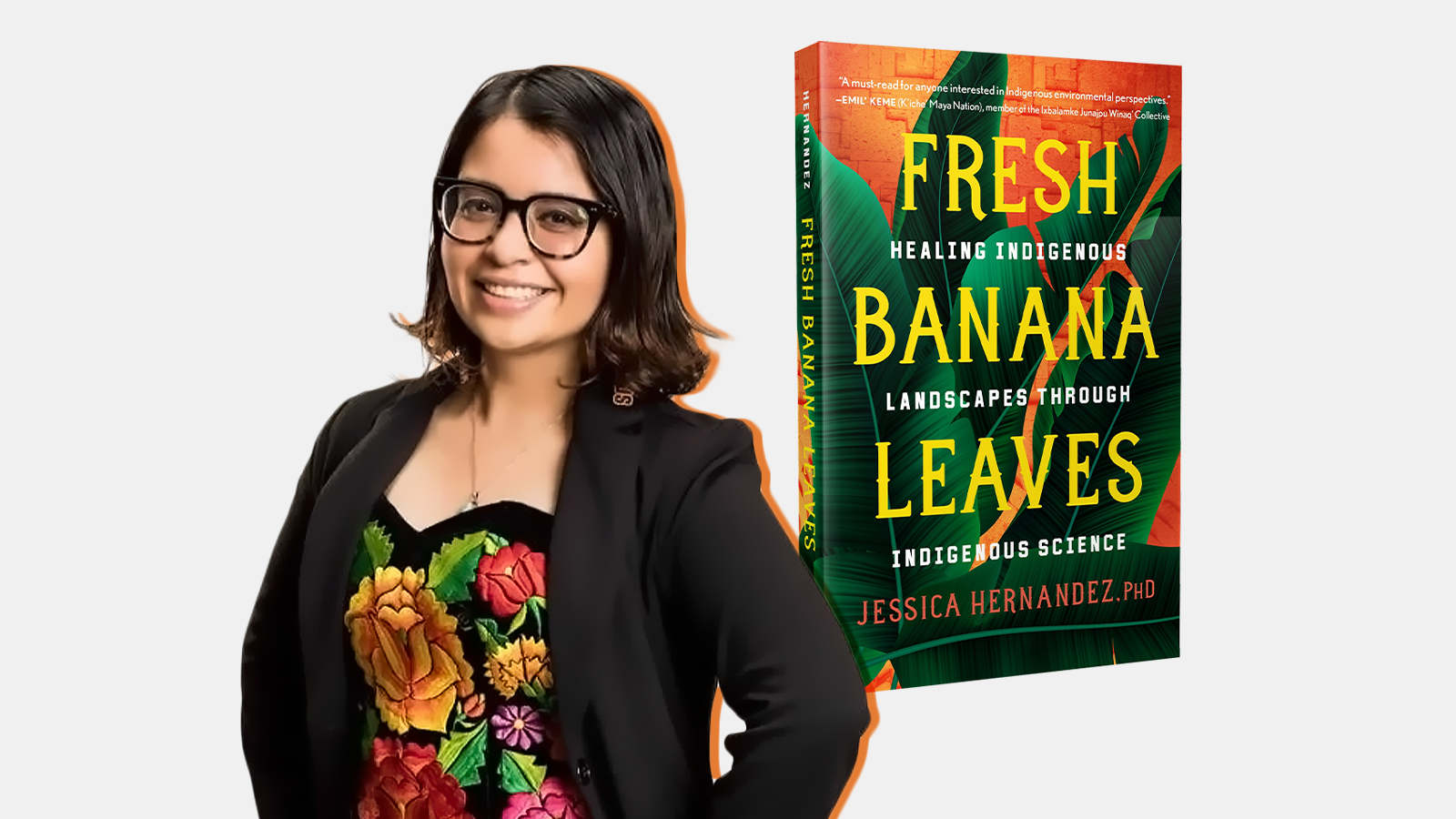 Author Jessica Hernandez and her book Fresh Banana Leaves