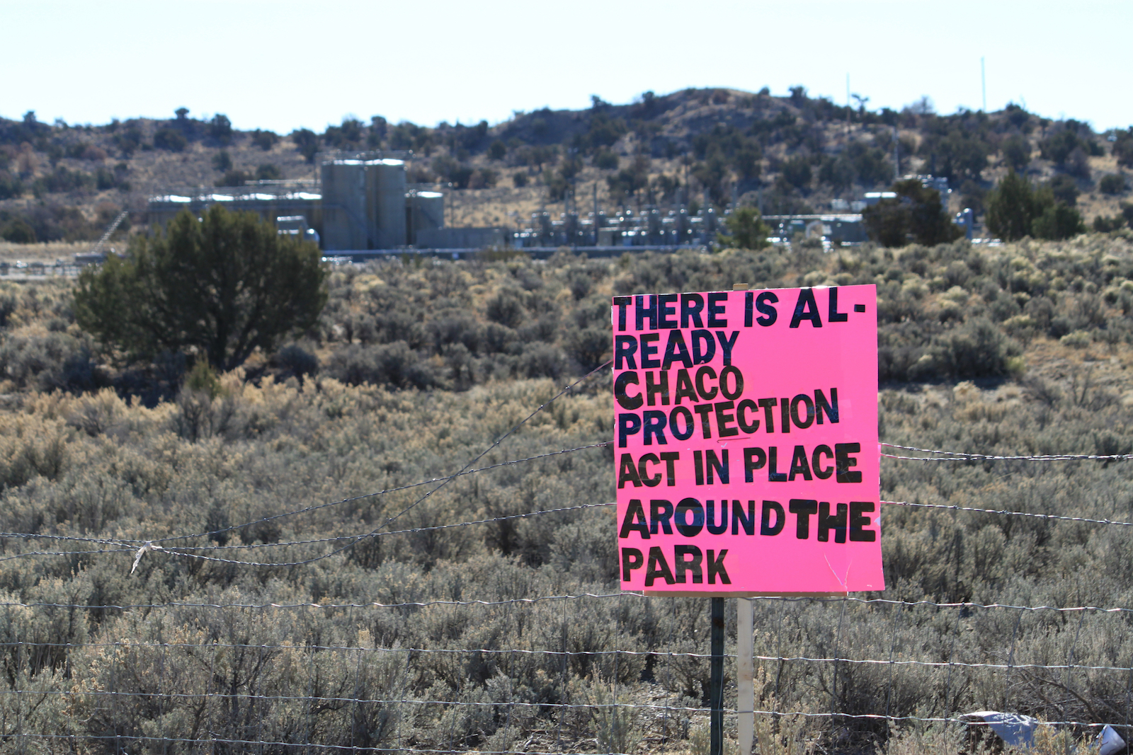 a pink sign says there is al-ready chaco protection act in place around the park