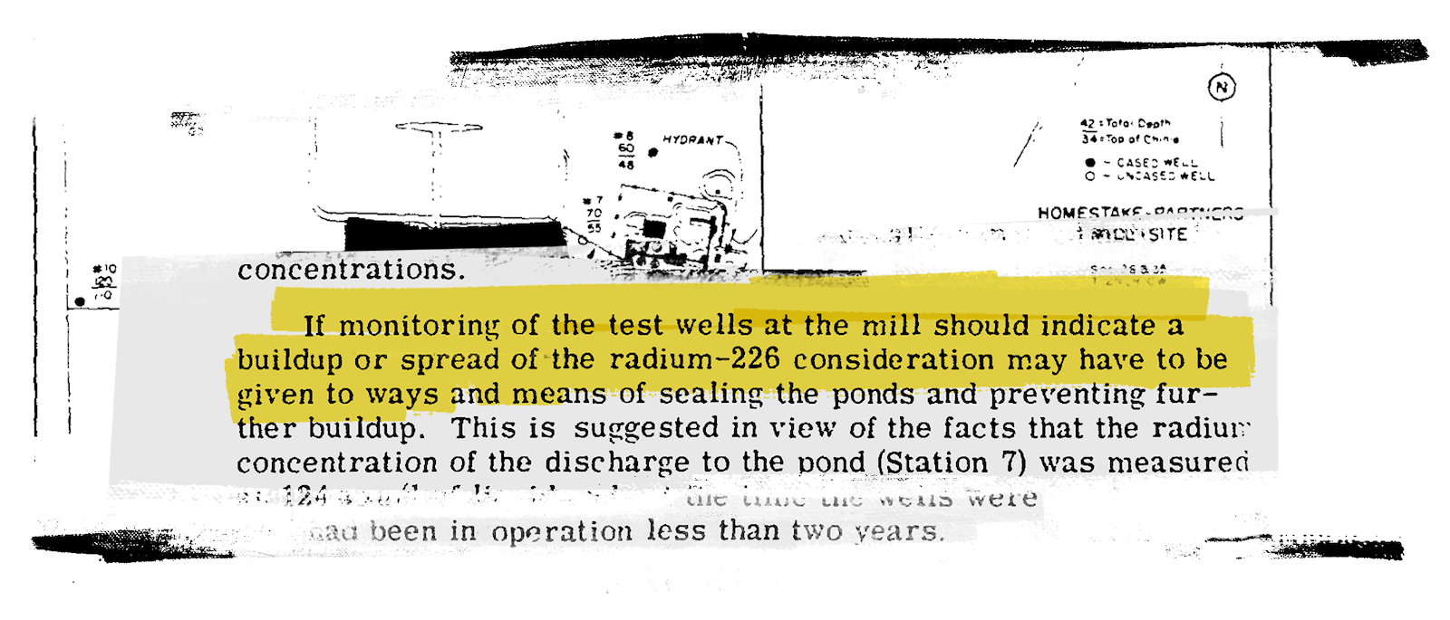 A small section of a report on the mines. It reads: ""If monitoring of the test wells at the mill should incigate a buildup or spread of the radium-266 considerating may be have to given to ways and means of sealing the ponds and preventing further buildup."