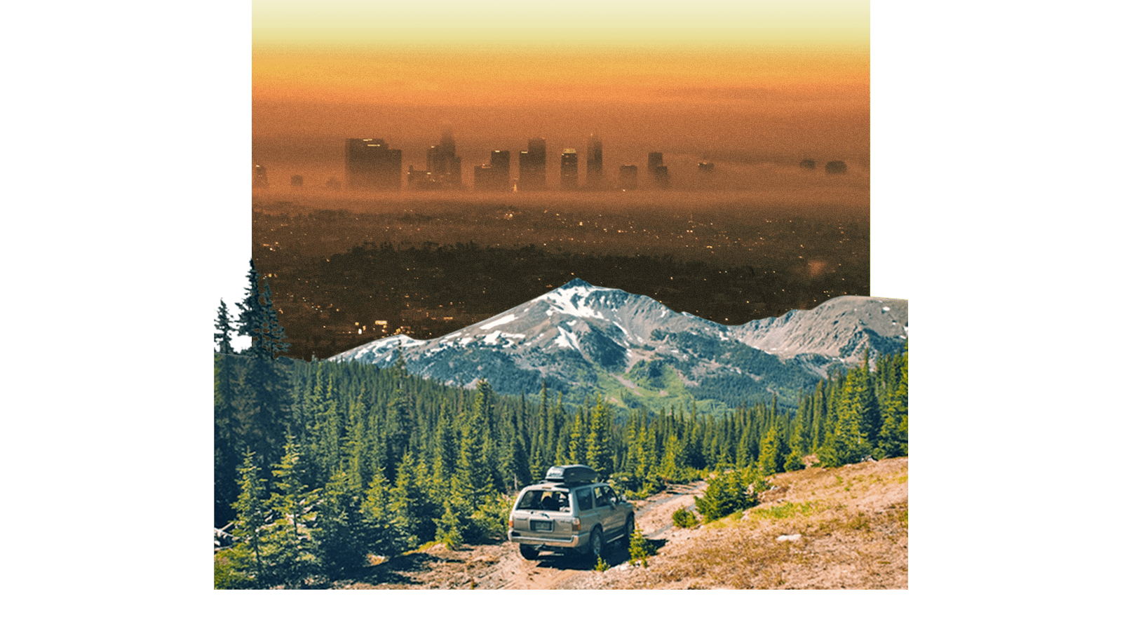 Collage: SUV driving in nature with trees and mountains in distance, with a photo of a smog covered city rising beyond the mountains