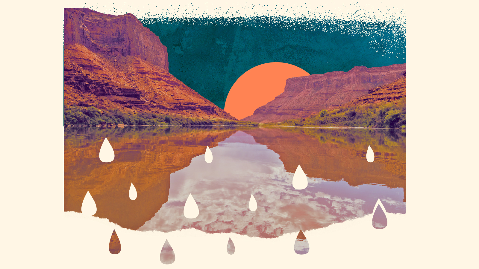 Collage: canyon hills and water reflecting the sky, with a watercolor sky and an orange sun;  water drop shapes have been carved out of the water