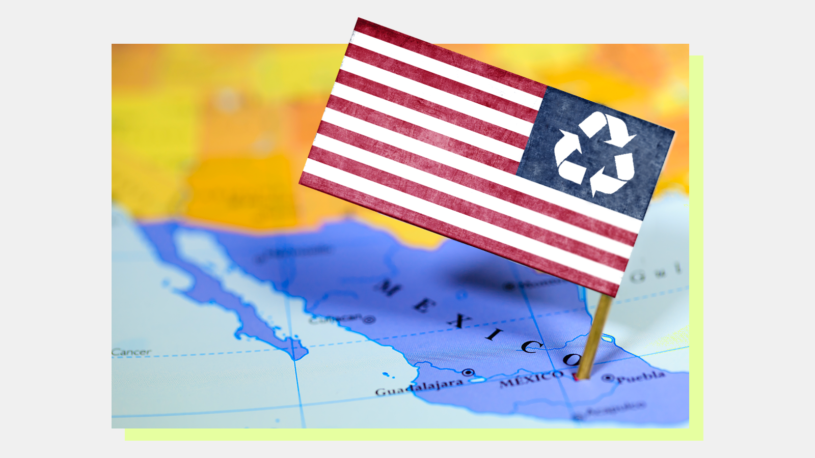 US flag with recycling symbol pinned on Mexico
