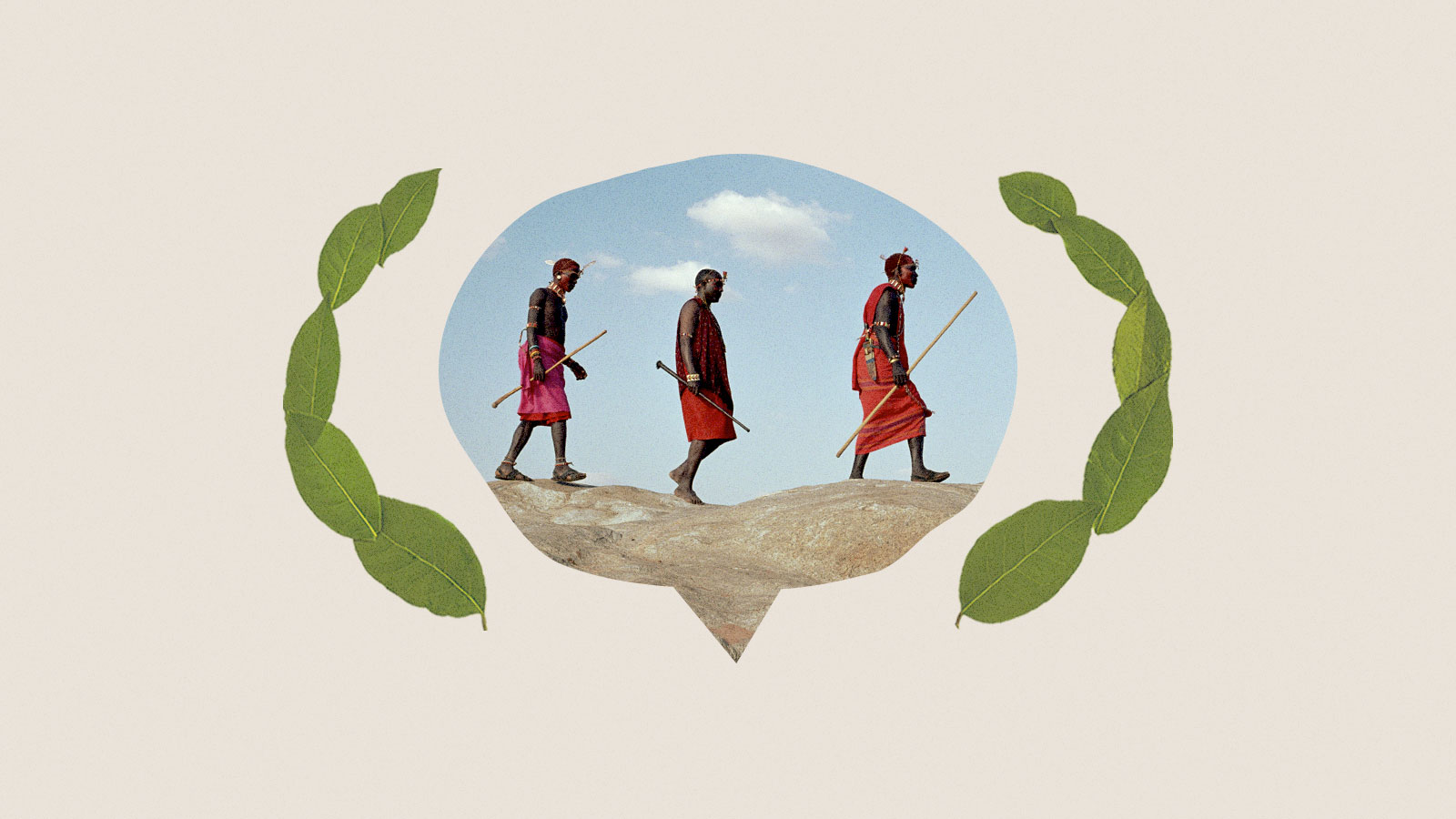 Collage of a photo of Maasai men cut into a speech bubble and framed by a laurel wreath