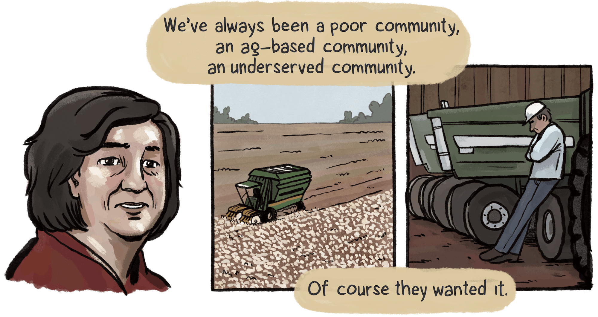 Todd says, “We’ve always been a poor community, an ag-based community, an underserved community. Of course, they wanted it” alongside scenes of farmland and a harvesting machine, and a man of medium skin tone in a white ball cap leans against a tractor.