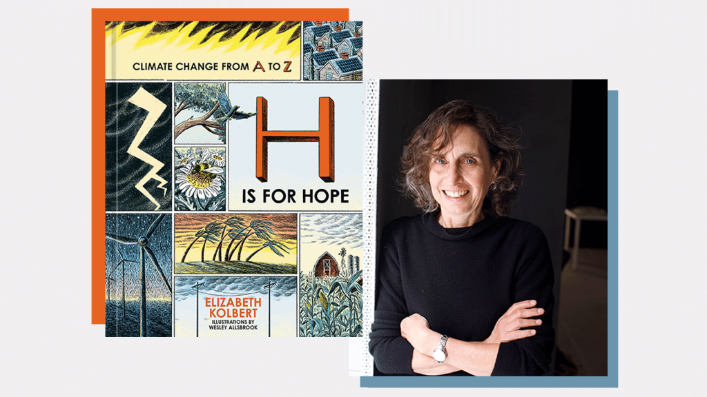 Collage with H is for Hope book cover and a photo of the author Elizabeth Kolbert