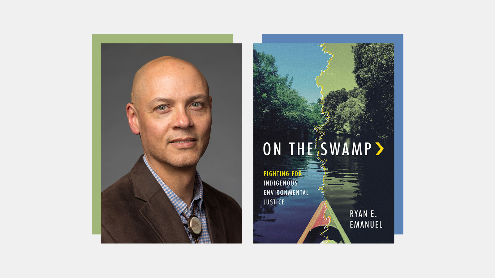 Side-by-side images of the book cover for On the Swamp and the author, Ryan E. Emanuel