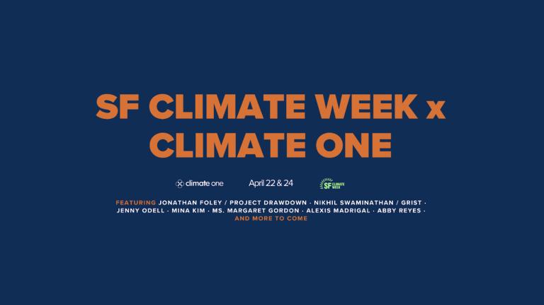 SF Climate Week x Climate One
