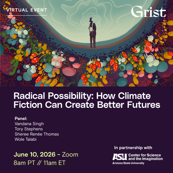 Radical Possibility: How Climate Fiction Can Create Better Futures
