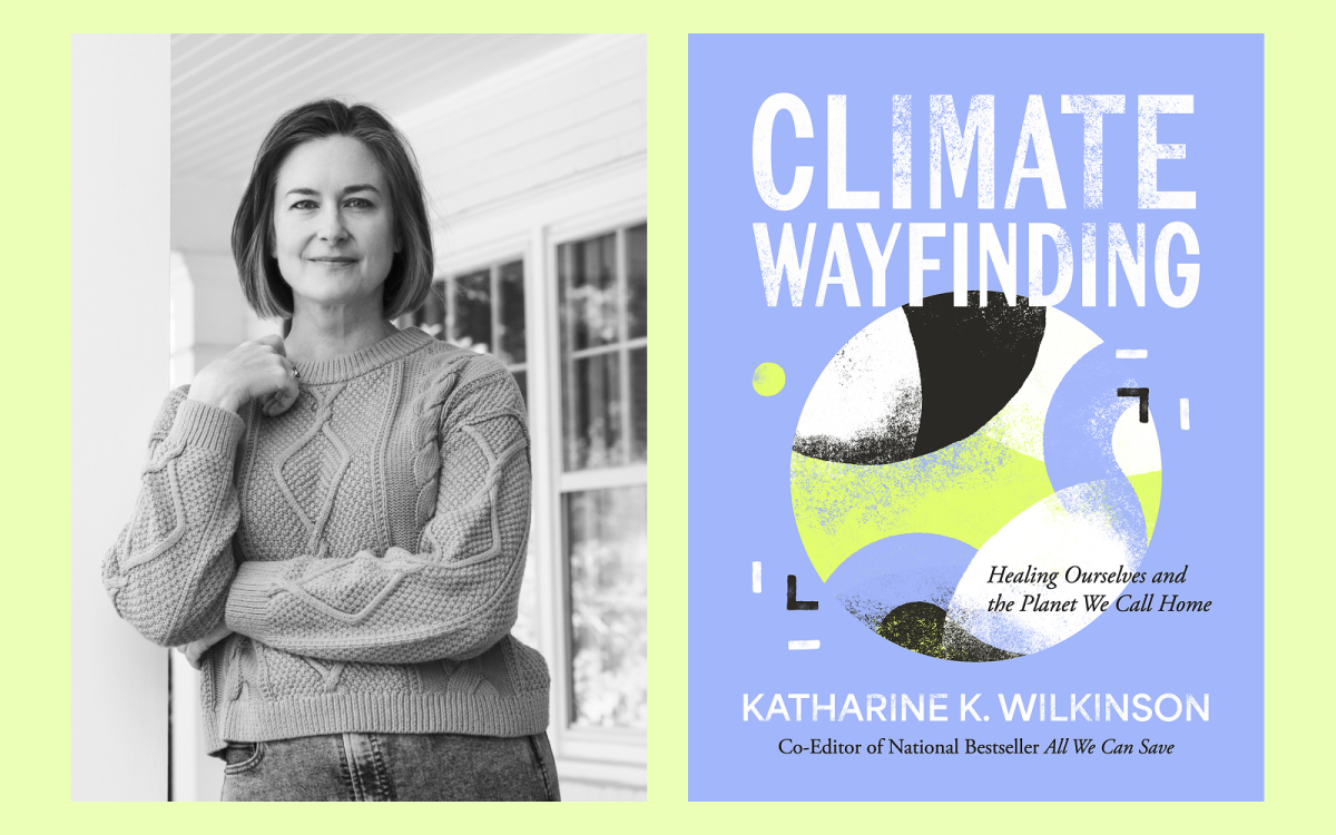 A headshot of author Katharine Wilkinson next to a book cover image of Climate Wayfinding