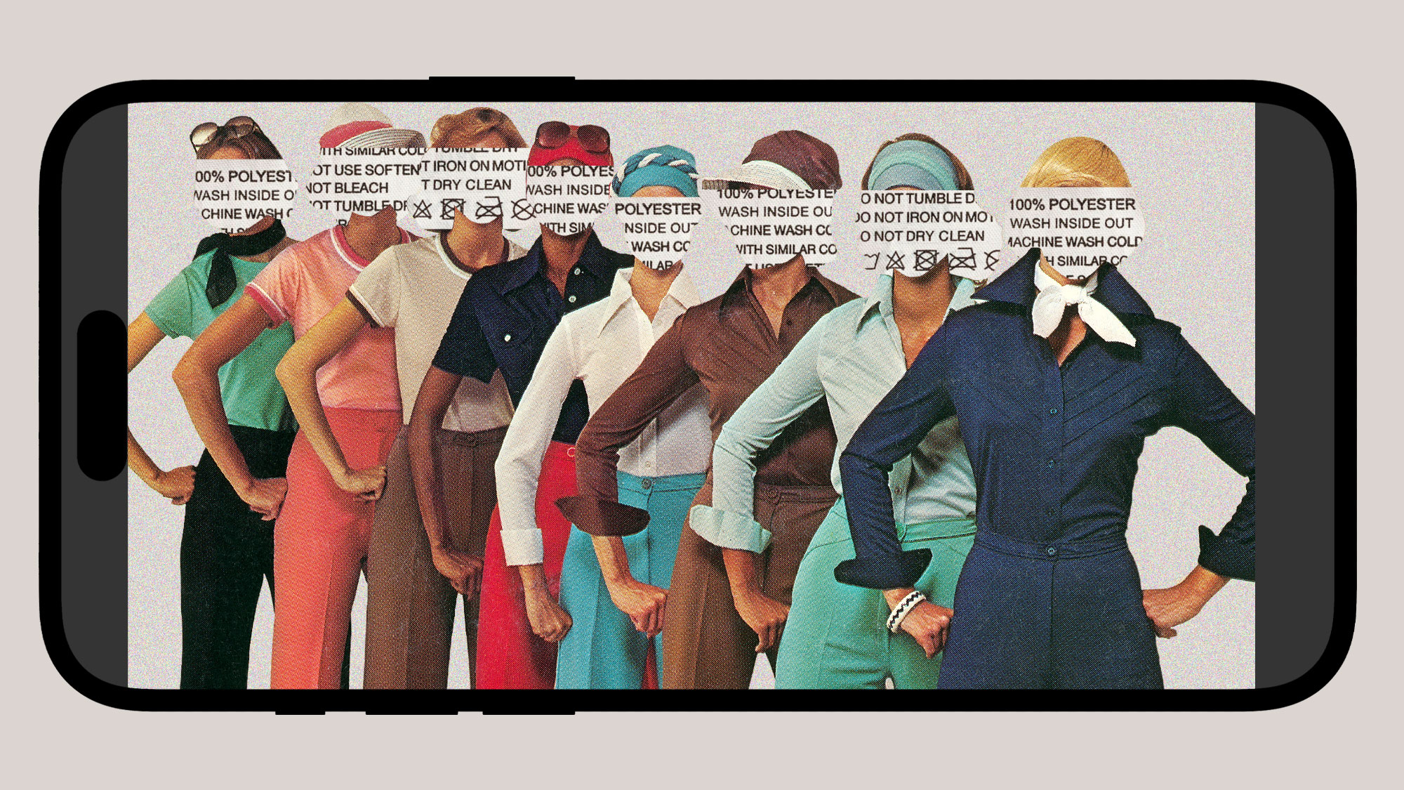 A vintage photograph of women from the 1970s wearing polyester outfits. Their faces are covered by cut outs of clothing wash instructions. The entire scene is inside of a phone outline
