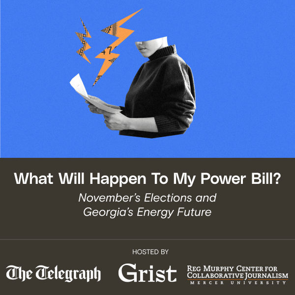 What Will Happen To My Power Bill? November’s Elections and Georgia’s Energy Future