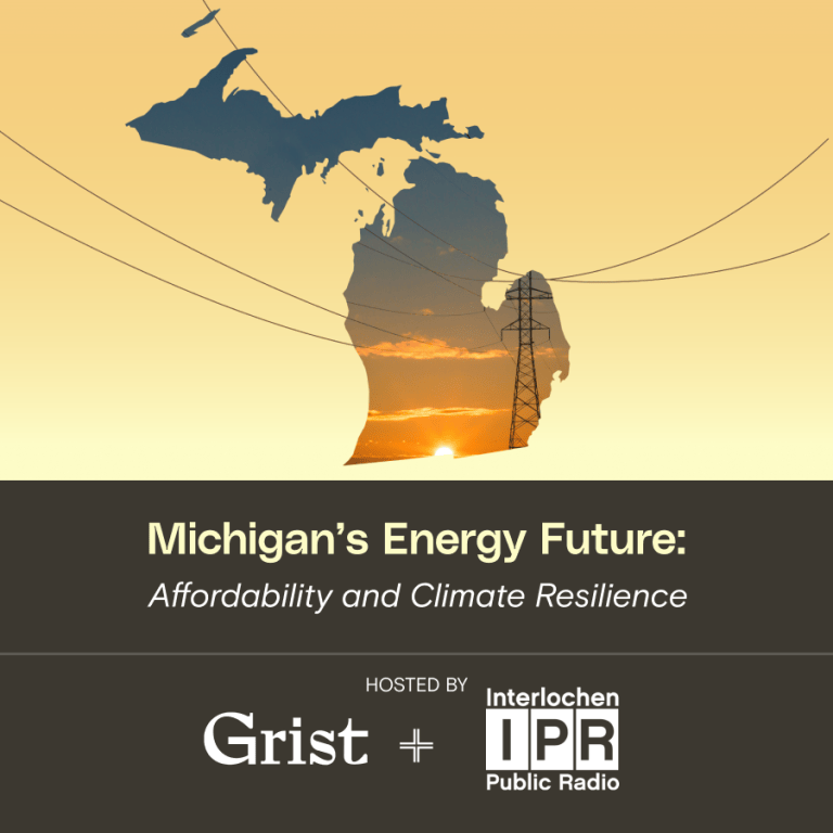 Michigan’s Energy Future: Affordability and Climate Resilience - Oct. 20,2026